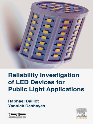 cover image of Reliability Investigation of LED Devices for Public Light Applications